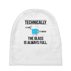 technically, the glass is always full Baby Beanies