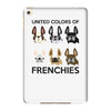 united color of frenchies iPad Mini 4