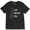Do or Do Not V-Neck Tee