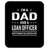 i'm a dad and loan officer Mousepad