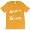 queens are born in february T-Shirt