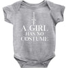 a girl has no costume Baby Bodysuit