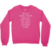 hello 7 languages hola bonjour ni hao chinese french italian Crewneck Sweatshirt