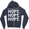 nope nope nope Zipper Hoodie