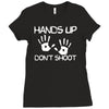 hands up don't shoot Ladies Fitted T-Shirt