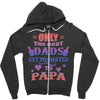 only the best dads get promoted to papa Zipper Hoodie