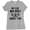 my cat was right Ladies Fitted T-Shirt