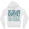 do you like coffee Zipper Hoodie