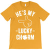 he's my lucky charm T-Shirt