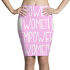 empowered women 2 Pencil Skirts