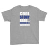 cool story babe, now make me a sandwich Youth Tee