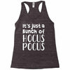 it's just a bunch of hocus pocus Racerback Tank