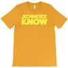 schmoes know T-Shirt