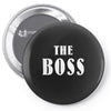 The Boss - The Real Boss Pin-back button