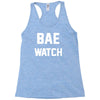 bae watch Racerback Tank
