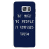 be nice to people girls Samsung Galaxy S7