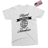 blessed are the curious for they shall have adventures Exclusive T-shirt
