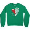 half of my heart is in heaven with my angel Crewneck Sweatshirt