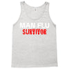 man flu survivor Tank Top