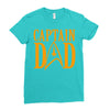 captain dad Ladies Fitted T-Shirt