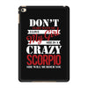 don't flirt with me i love may girl she is a crazy scorpio she will mu iPad Mini 4