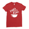 pho sho Ladies Fitted T-Shirt