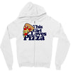 this girl loves pizza Zipper Hoodie