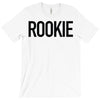 rookie T-Shirt