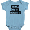 animals are not ingredients Baby Bodysuit