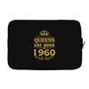 queens are born in 1960 Laptop sleeve