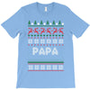 ugly christmas papa T-Shirt