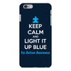 Keep Calm And Light It Up Blue For Autism Awareness iPhone 6/6s Plus Case