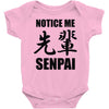 notice me senpai Baby Onesie