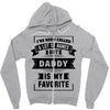 I've Been Called A Lot Of Names But Daddy Is My Favorite Zipper Hoodie
