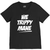we trippy mane V-Neck Tee