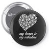 my boxer is my valentine Pin-back button