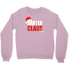 banter claus funny Crewneck Sweatshirt