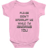 don't interrupt me Baby Onesie