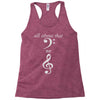 all about that bass no treble Racerback Tank