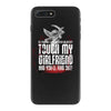 Life After Death Touch My Girlfriend And Find Out iPhone 7 Plus Case