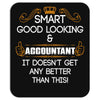 Smart Good Looking Accountant Doesnt Get Better Than This Mousepad