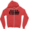 No I'm Not On Steroids, But Thanks For Asking Zipper Hoodie