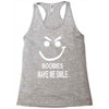 boobies make me smile Racerback Tank