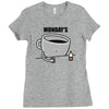 mondays Ladies Fitted T-Shirt