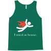 i tred at home Tank Top