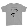 I Do Not Want To Go To School Youth Tee