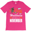 Halloween Kings Are Born In November T-Shirt