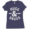 hugs and drugs Ladies Fitted T-Shirt