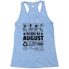 Born In August Racerback Tank