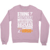 Strong Independent Motivated Virgo Crewneck Sweatshirt